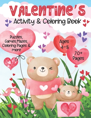 Valentines Activity & Coloring Book: Valentine's Day Themed Activity Book with Valentine Coloring Pages, Mazes, Games, I-Spy, Find the Difference & Mo - Angelface Press