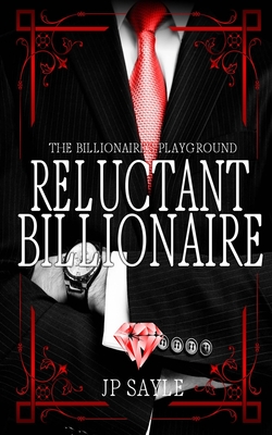 Reluctant Billionaire: MM Age-Gap Romance - Tina Løwén