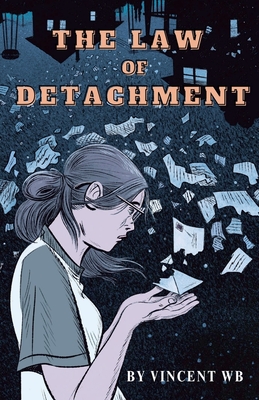 The Law Of Detachment - Vincent Wb &. Faith Jk