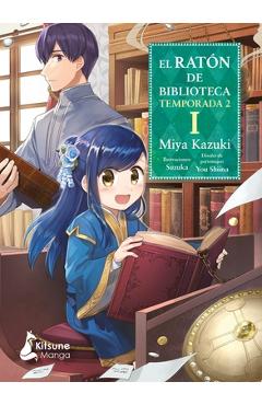 Coperta cărții 'El Raton de Biblioteca Parte II Vol. 1 - Miya Kazuki'