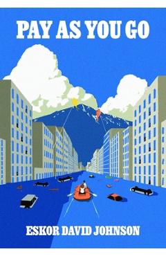 Coperta cărții 'Pay as You Go - Eskor David Johnson'