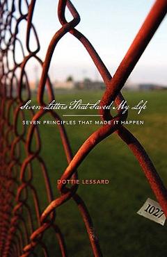 Coperta cărții 'Seven Letters That Saved My Life - Dottie Lessard'
