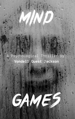 Mind Games - Vondell Quest Jackson