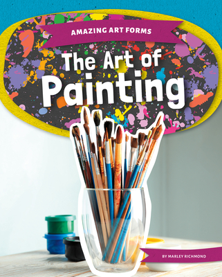 The Art of Painting - Marley Richmond