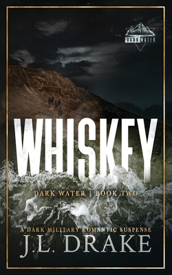 Whiskey (Discreet Edition) - J. L. Drake