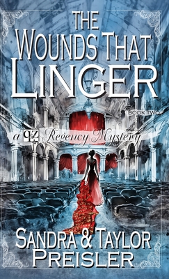 The Wounds That Linger - Sandra Preisler