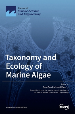 Coperta cărții 'Taxonomy and Ecology of Marine Algae - Bum Soo Park'