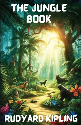 The Jungle Book(Illustrated) - Rudyard Kipling