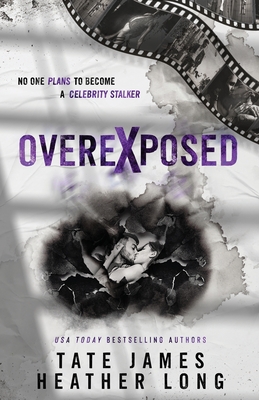 Overexposed - Heather Long