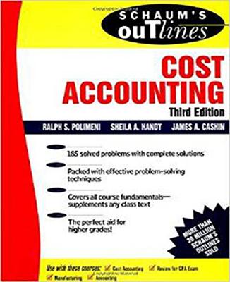 Coperta cărții 'Schaum's Outline of Cost Accounting, 3rd, Including 185 Solved Problems - James A. Cashin'