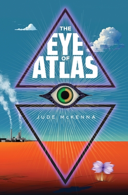The Eye of Atlas - Jude Mckenna