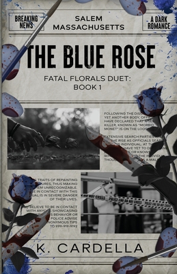 The Blue Rose - K. Cardella