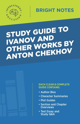 Coperta cărții 'Study Guide to Ivanov and Other Works by Anton Chekhov -'
