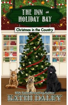 Coperta cărții 'The Inn at Holiday Bay: Christmas in the Country - Kathi Daley'