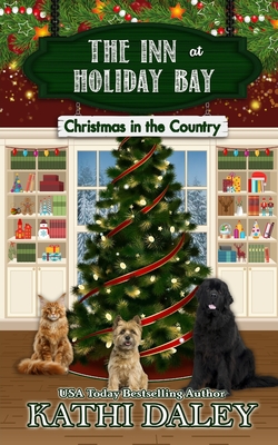 Coperta cărții 'The Inn at Holiday Bay: Christmas in the Country - Kathi Daley'