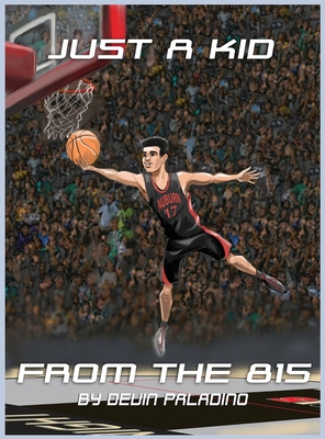 Just A Kid From The 815 - Devin Paladino