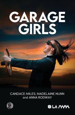 Garage Girls - Candace Miles