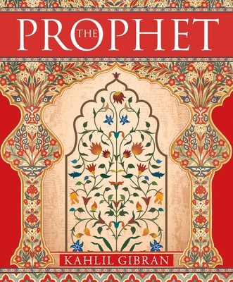 The Prophet - Kahlil Gibran