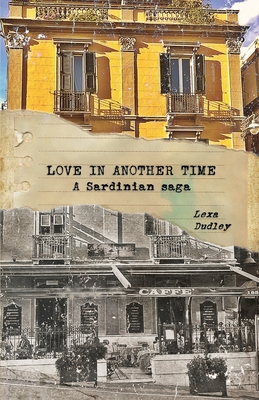 Love in Another Time - Lexa Dudley