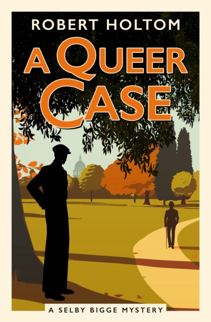A Queer Case: The Selby Bigge Mysteries Series - Robert Holtom