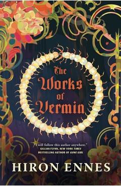 Poza produsului The Works of Vermin - Hiron Ennes