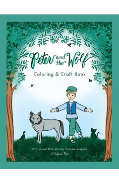 Coperta cărții 'Peter and the Wolf Coloring & Craft Book - Vanessa Salgado'