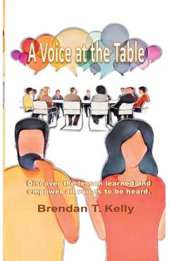 Coperta cărții 'A Voice at The Table - Brendan Kelly'