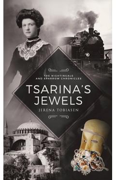 Coperta cărții 'Tsarina's Jewels - Jerena Tobiasen'
