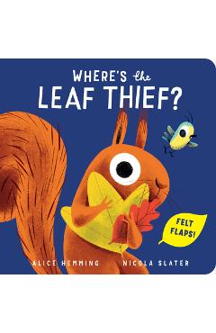 Coperta cărții 'Where's the Leaf Thief? - Alice Hemming'