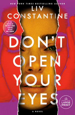 Don't Open Your Eyes - Liv Constantine