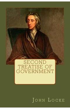 Poza produsului Second Treatise of Government - John Locke
