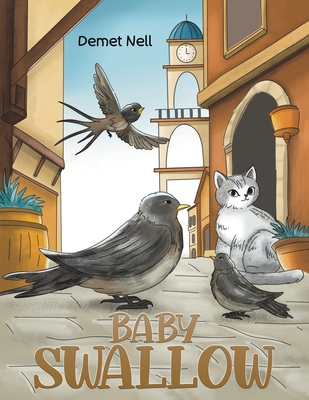 Baby Swallow - Demet Nell