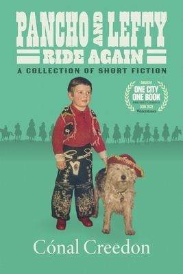 Pancho and Lefty Ride Again - Cónal Creedon