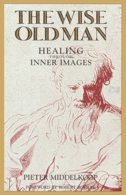 Coperta cărții 'The Wise Old Man: Healing Through Inner Images - Pieter Middelkoop'
