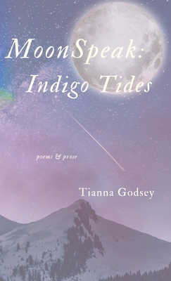 MoonSpeak Indigo Tides - Tianna Godsey
