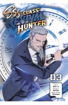 Sss-Class Revival Hunter, Vol. 3 - Bill Bill K.