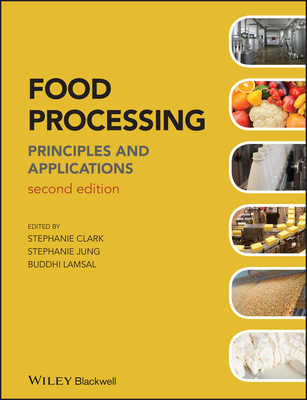 Food Processing 2e - Stephanie Clark