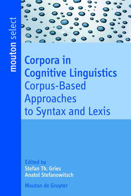 Coperta cărții 'Corpora in Cognitive Linguistics - Stefan Th Gries'