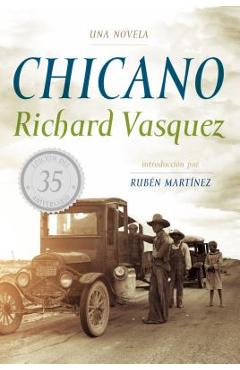 Coperta cărții 'Chicano: Una Novela - Richard Vasquez'
