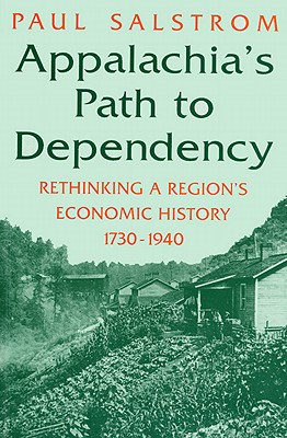 Coperta cărții 'Appalachia's Path to Depend-Pa - Paul Salstrom'