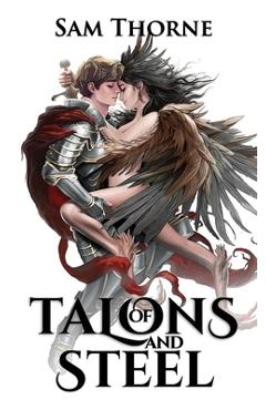 Coperta cărții 'Of Talons and Steel - Sam Thorne'