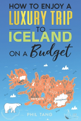 Super Cheap Iceland - Phil Tang
