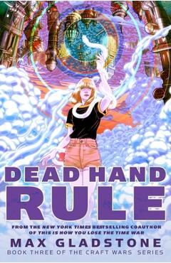 Poza produsului Dead Hand Rule - Max Gladstone