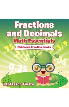 Poza produsului Fractions and Decimals Math Essentials: Children's Fraction Books - 