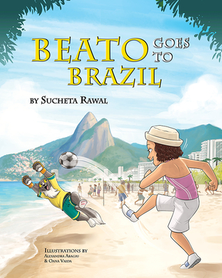 Beato Goes to Brazil - Sucheta Rawal
