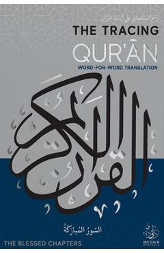 Coperta cărții 'The Tracing Qur'an: The Blessed Chapters - Ibn Daud'