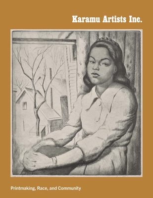 Karamu Artists Inc.: Printmaking, Race, and Community - Britany Salsbury
