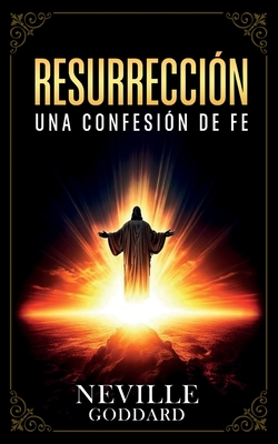 Coperta cărții 'Resurrección - Una Confesión De Fe - Colección Deluxe -'