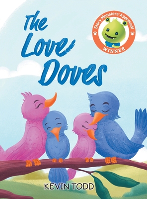 The Love Doves - Kevin Todd