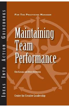 Coperta cărții 'Maintaining Team Performance - Kim Kanaga'